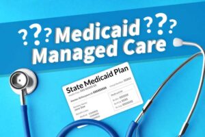 Read more about the article Medicaid Managed-Care Pilot Program